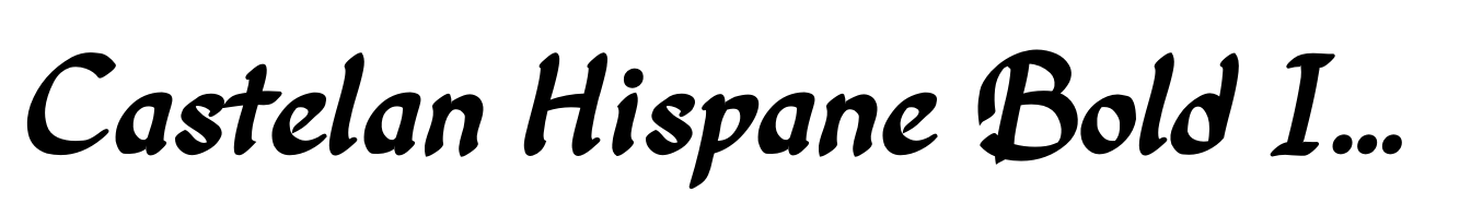 Castelan Hispane Bold Italic
